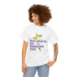 Awesome God (2)- Unisex Cotton Tee (S-5X)